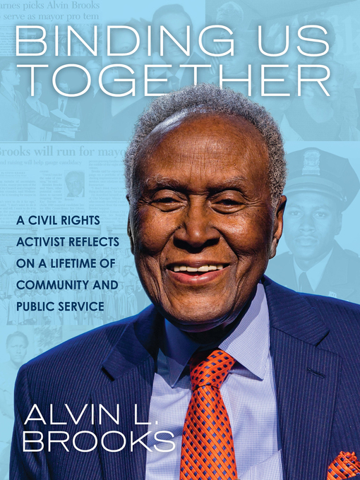 Title details for Binding Us Together by Alvin Brooks - Available